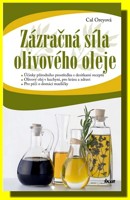 Zázračná síla olivového oleje