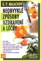 Neobvyklé způsoby uzdravení a léčby