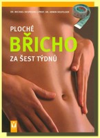 Ploché břicho za šest týdnů