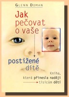 Jak pečovat o vaše postižené dítě