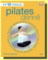 15 minut pilates denně (kniha a DVD)