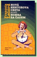 Nová Hektorova cesta aneb Honba za časem
