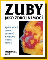 Zuby jako zdroj nemocí