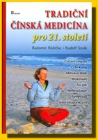 Tradiční čínská medicína pro 21.století