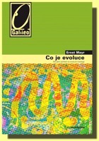 Co je evoluce  aktuální pohled na evoluční biologii