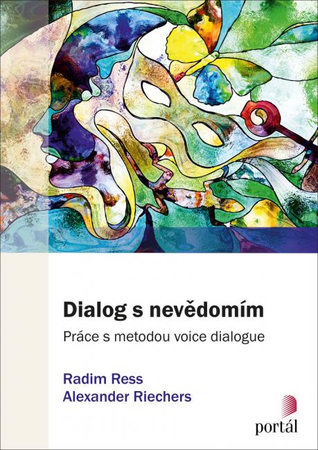Dialog s nevědomím - práce s metodou voice dialogue