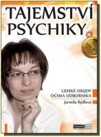 Tajemství psychiky lidské osudy očima odborníka