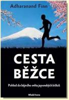 Cesta běžce pohled do bájného světa japonských běžců