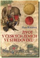 Život v českých zemích ve středověku