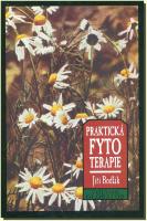 Praktická fytoterapie aneb Léčení bylinkami