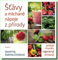 Šťávy a míchané nápoje z přírody