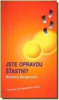 Jste opravdu šťastní?  10 kroků ke šťastnému životu