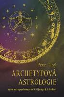 Archetypová astrologie - vývoj astropsychologie od C.G.Junga k S.Grofovi