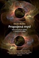 Propojená mysl mimosmyslové zážitky v kvantové realitě