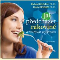 Jak předcházet rakovině a snižovat její riziko