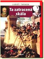 Ta zatracená skála obléhání Malty 1565   