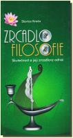 Zrcadlo filosofie skutečnost a její zrcadlový odraz