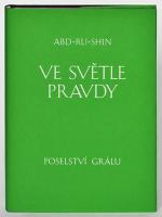Ve světle pravdy poselství Grálu  (svazek III)