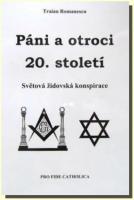 Páni a otroci 20. století světová židovská konspirace