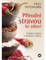 Přírodní stravou ke zdraví