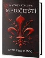 Medicejští - Dynastie u moci