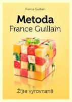 Metoda France Guillain Žijte vyrovnaně