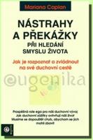 Nástrahy a překážky při hledání smyslu života