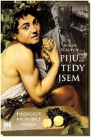 Piju, tedy jsem filosofův průvodce vínem