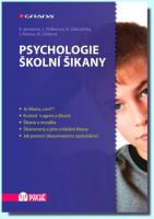 Psychologie školní šikany