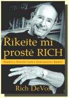 Říkejte mi prostě RICH - paměti a životní lekce zakladatele Amway