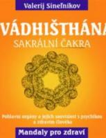Svádhišthána - Sakrální čakra