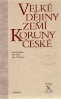 Velké dějiny zemí Koruny české (Díl 10.) 1740-1792