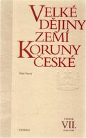 Velké dějiny zemí Koruny české (7.díl) 1526-1618