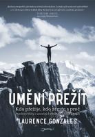 Umění přežít  kdo přežije, kdo zemře a proč
