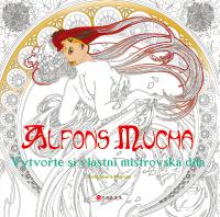 Alfons Mucha: Vytvořte si vlastní mistrovská díla - omalovánky 