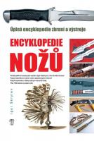 Enyklopedie nožů úplná encyklopedie zbraní a výstroje