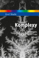 Komplexy archetypy, které v nás ožívají