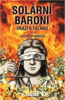 Solární baroni Vrazi v taláru