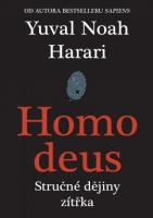 Homo Deus stručné dějiny zítřka