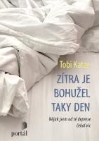Zítra je bohužel taky den nějak jsem od té deprese čekal víc