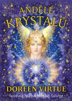 Andělé krystalů  (kniha a 44 karet)  křišťálově čisté zprávy od andělů krystalů