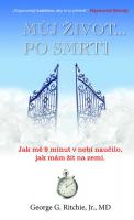 Můj život … po smrti