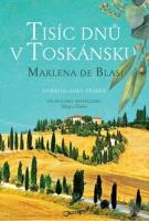 Tisíc dnů v Toskánsku