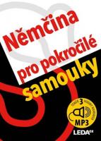 Němčina nejen pro pokročilé samouky (kniha a nahrávky ve formátu MP3 )