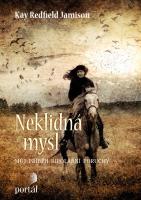 Neklidná mysl - můj příběh bipolární poruchy