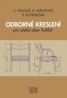 Odborné kreslení – učebnice pro učební obor TRUHLÁŔ