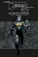 Darkness Kompendium - Kniha 2 (díly 26-41 série Darkness a 9 příběhů série Historky o Darkness) - 4. svazek tajuplného světa Artefaktů 