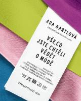 Vše, co jste chtěli vědět o módě - taková kniha o stylu tu ještě nebyla! 