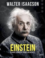 Einstein - člověk, génius a teorie relativity