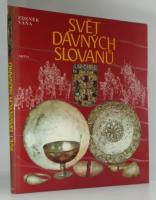 Svět dávných Slovanů